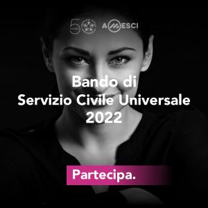 Immagine pubblicitaria del Bando con la scritta Bando di Servizio Civile Universale 2021. Partecipa!